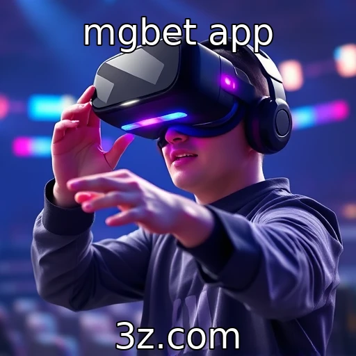 Impacto da tecnologia VR na experiência de jogo | mgbet app